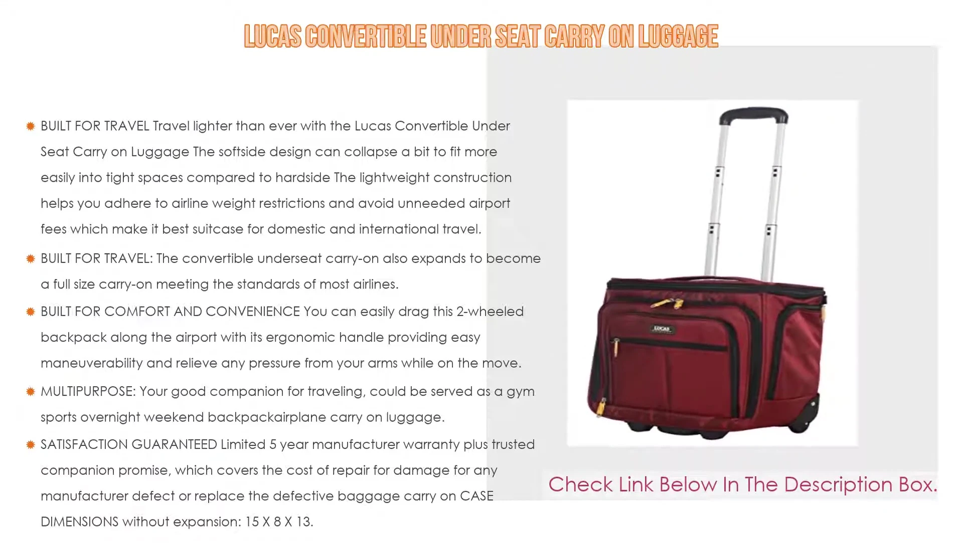 The Lucas Convertible case demonstrated expanded as a full-size carry-on.